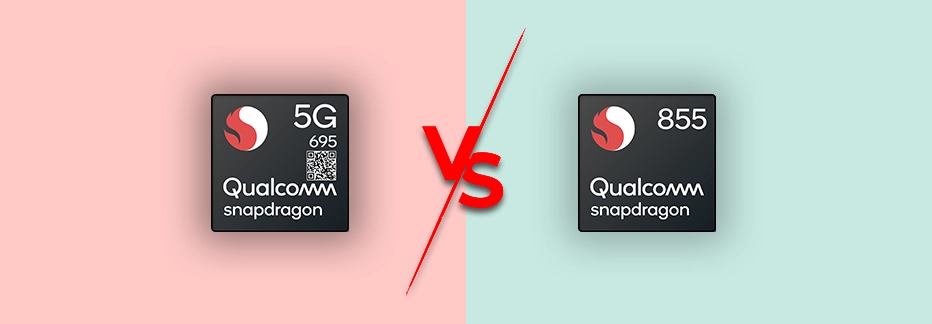 Qualcomm Snapdragon 695 Vs Snapdragon 855 Specification Comparison